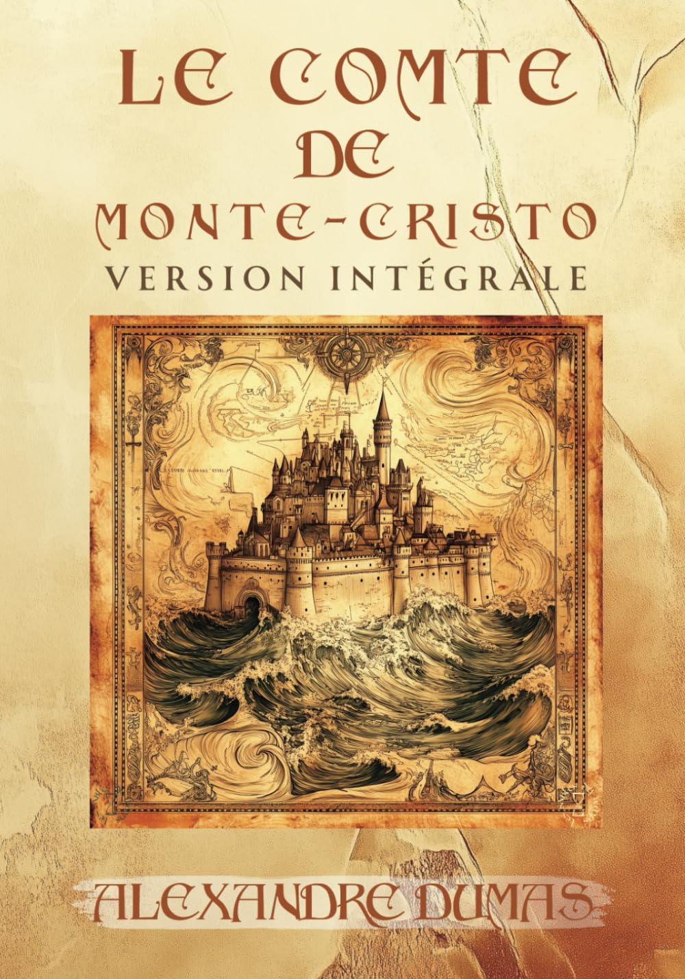 Le Comte de Monte-Cristo - Alexandre Dumas: Édition Intégrale en 1 seul volume - Grand format 17.78 x 25.4 cm (Littérature classique française, Roman d’aventure historique, Les Sables du Temps) book
