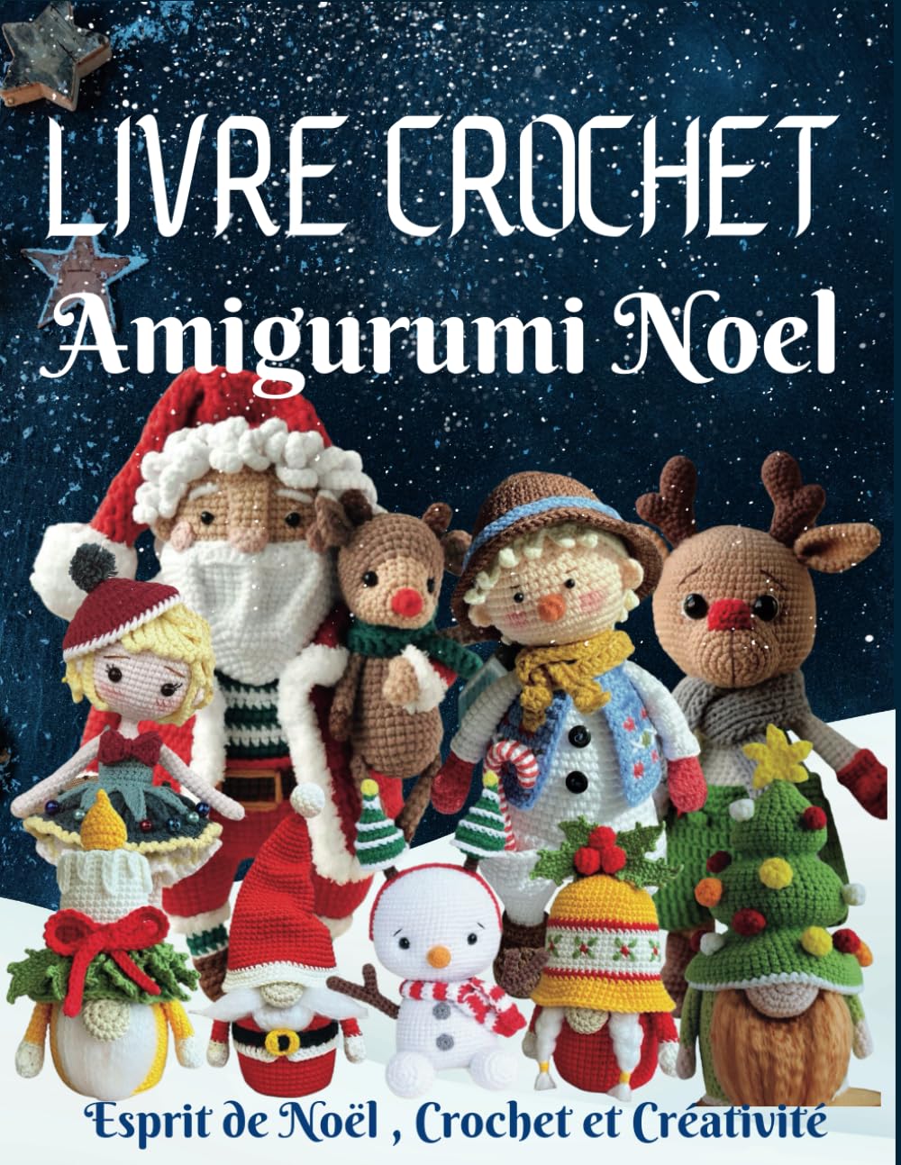 Livre Crochet Amigurumi Noel: Esprit de Noël , Crochet et Créativité book