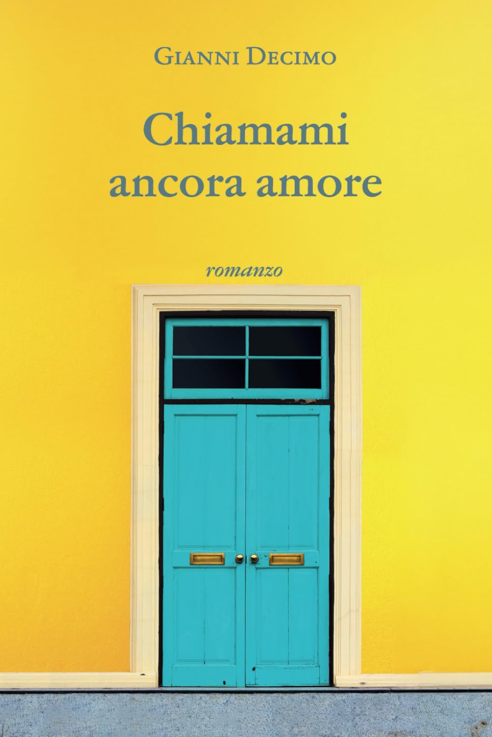 Chiamami ancora amore (Un amore chiamato vita, Band 2) Contemporary literature