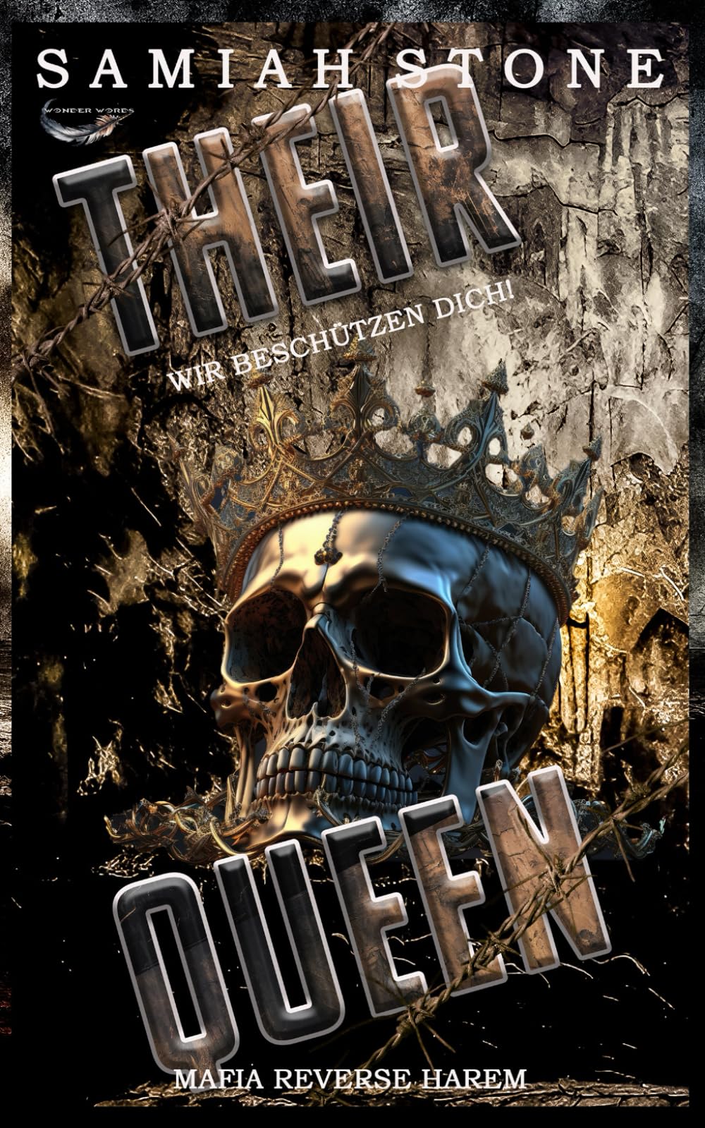 THEIR QUEEN: Wir beschützen dich! (Mafia King, Band 1) Horror & Mystery