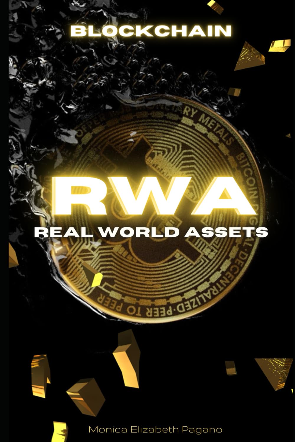 RWA - Real World Assets: Guida alla Tokenizzazione di un ASSET book