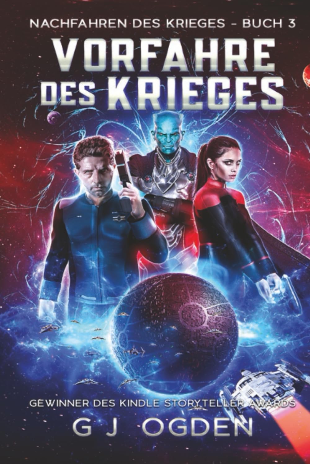 Vorfahre des Krieges: Eine militärische Science-Fiction-Serie (Nachfahren des Krieges, Band 3) Politics & History
