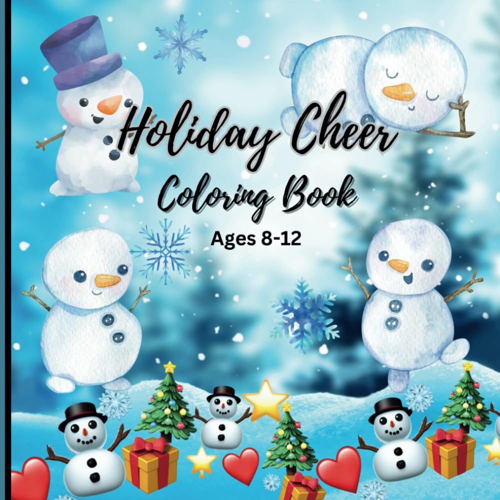 Holiday Cheer Coloring Book Ages 8-12 book