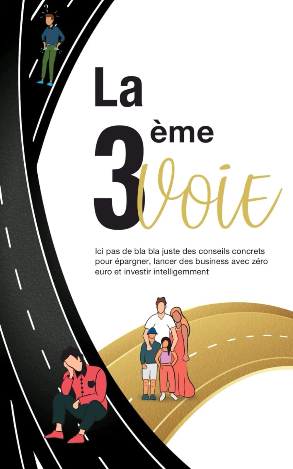 La 3ème Voie book