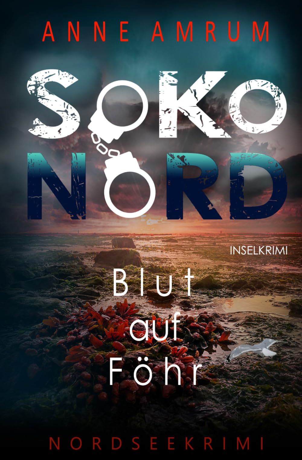 SoKo Nord - Blut auf Föhr: Inselkrimi Nordseekrimi Contemporary literature Books