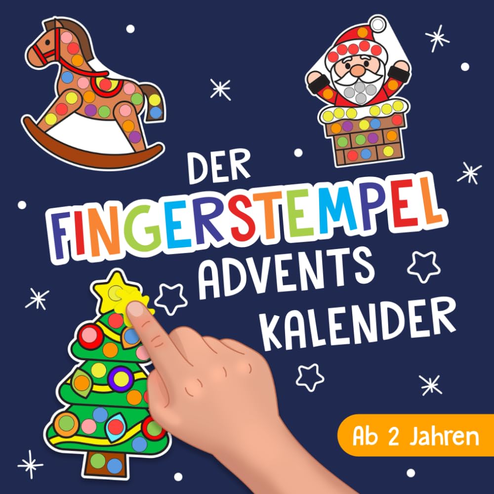 Der Fingerstempel Adventskalender: 24 liebevolle Fingerstempelvorlagen mit herzzerreißenden Weihnachtsgeschichten zum Stempeln und Vorlesen - Das Mitmach Adventskalenderbuch für Kinder ab 2 Jahren Hobbies & Crafts