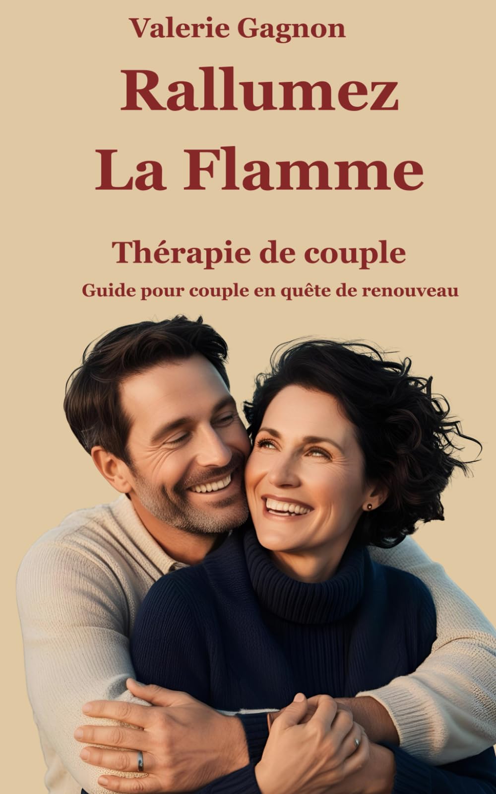 Rallumez la flamme Thérapie de couple: guide pour couple en quête de renouveau book