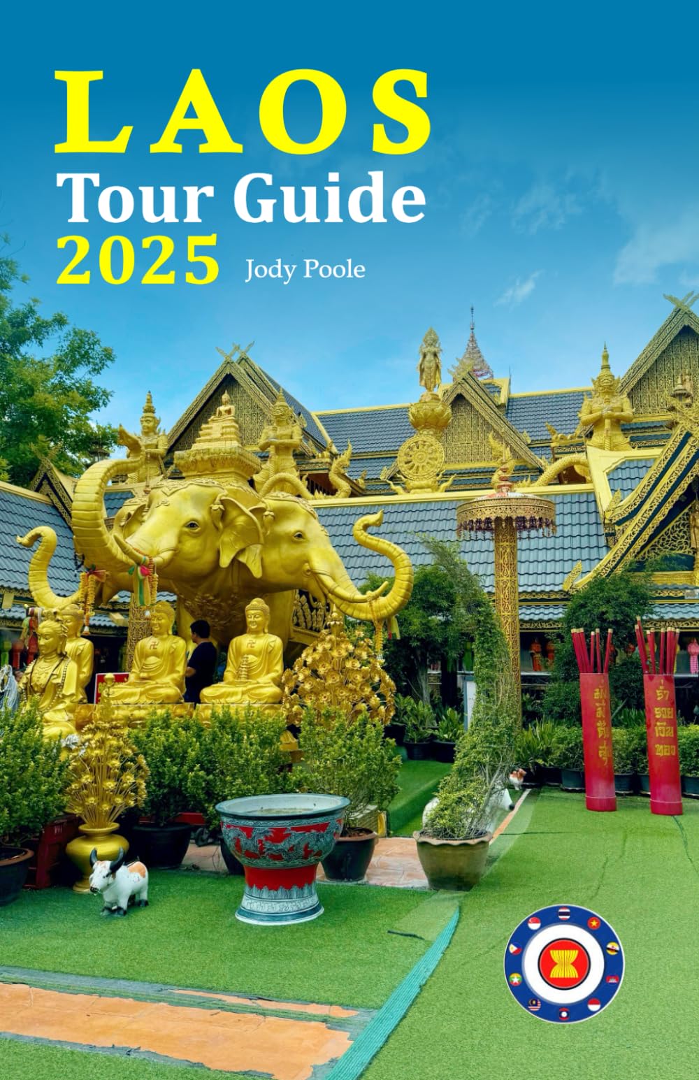 Laos Tour Guide 2025: Your Ultimate Adventure to Southeast Asia Awaits with Insider Tips, Cultural Insights, Local Delicacies, a 6-Day Travel Itinerary and More Travel Guides