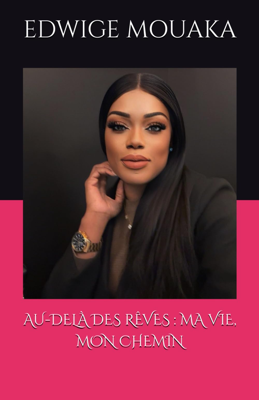 AU-DELÀ DES RÊVES : MA VIE, MON CHEMIN book