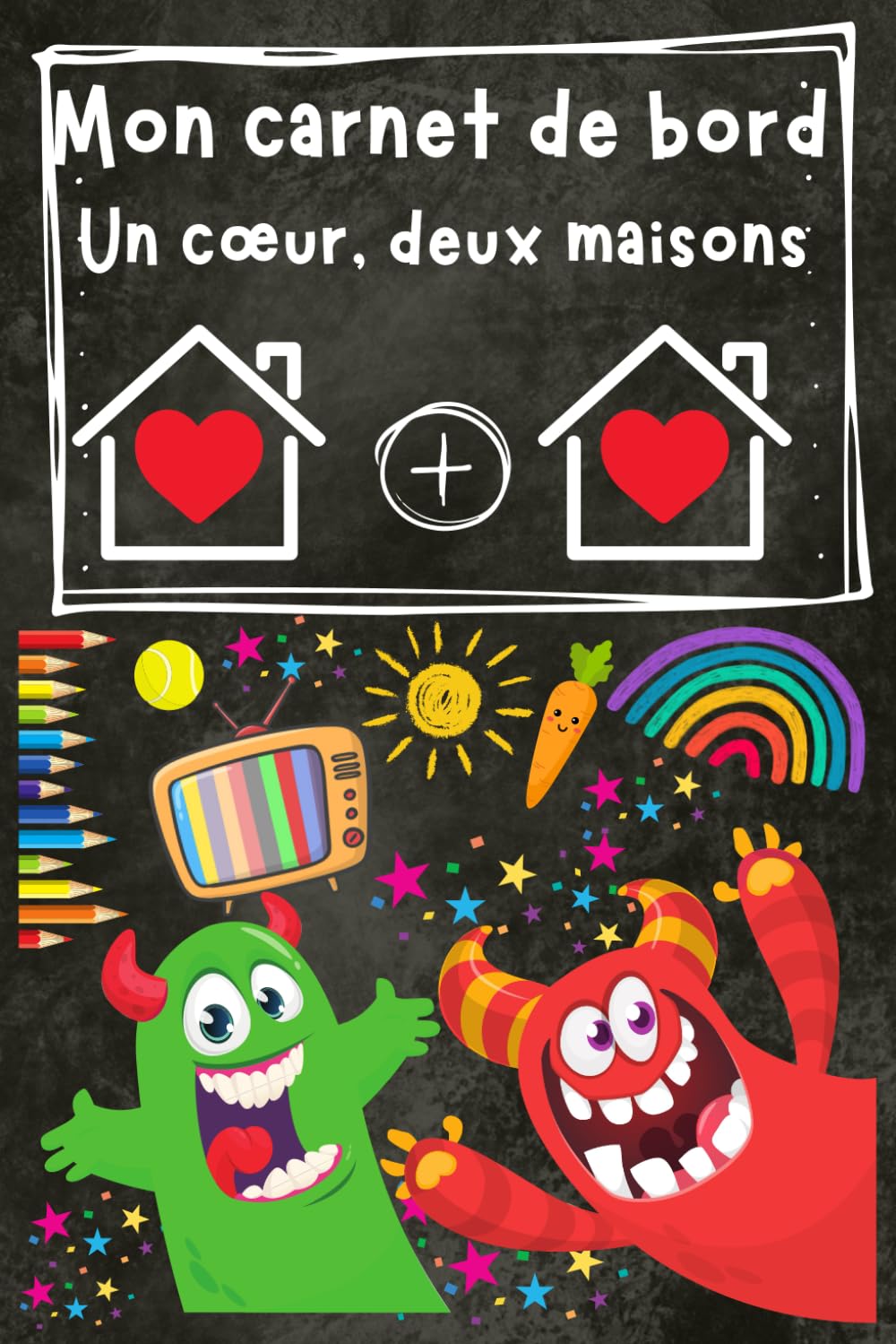Mon cahier de bord : Un cœur, deux maisons: Un outil de partage et de soutien émotionnel précieux pour votre enfant book