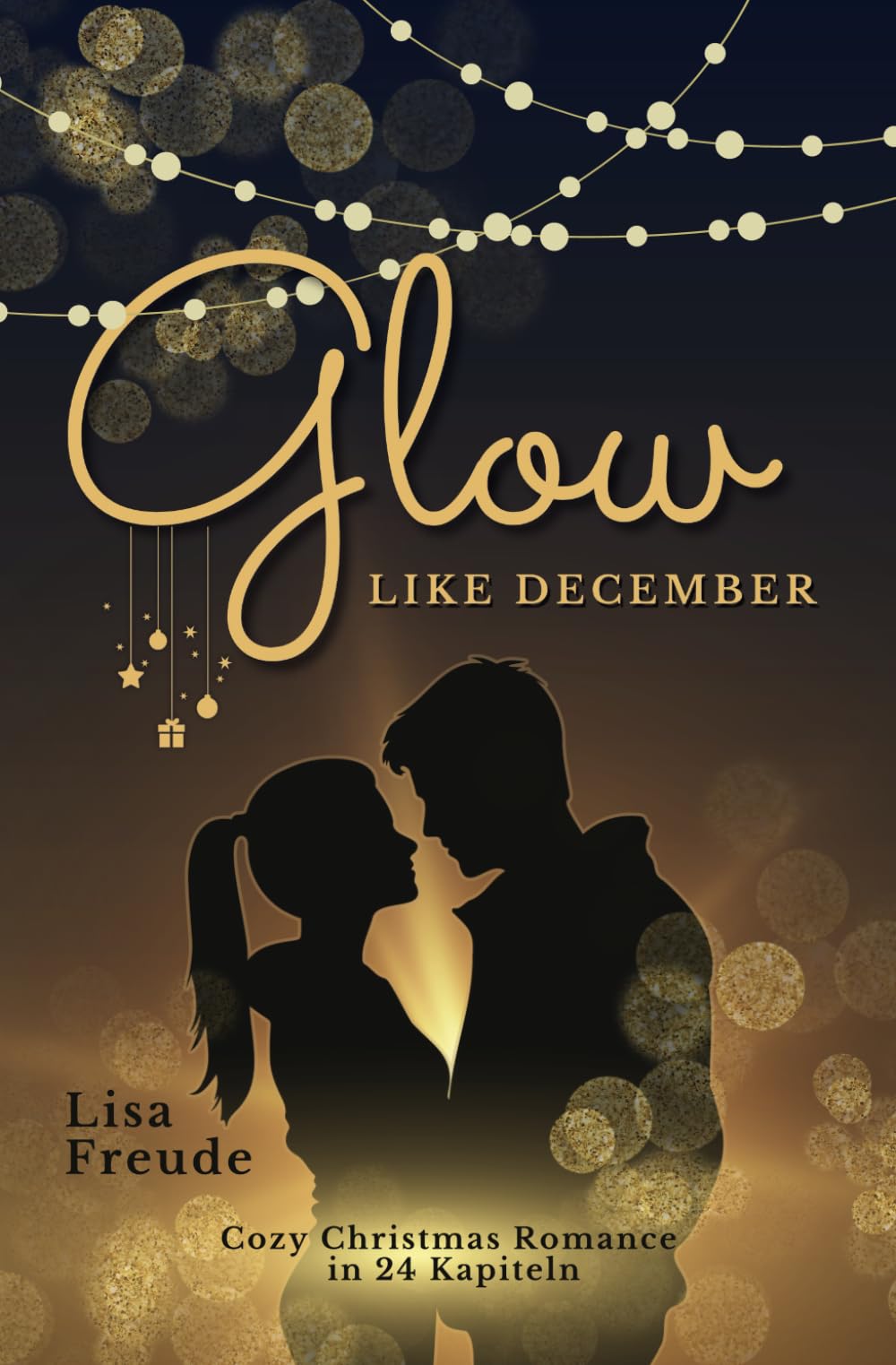 Glow like December: Strahlende Cozy Christmas Romance in 24 Kapiteln Lifestyle