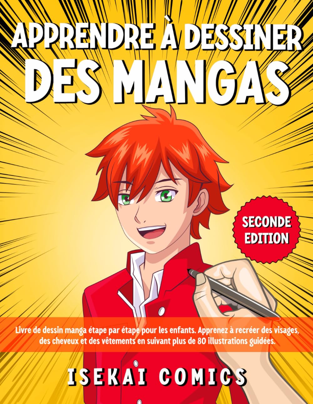 Apprendre à Dessiner Des Mangas: Livre de dessin manga étape par étape pour les enfants. Apprenez à recréer des visages, des cheveux et des vêtements en suivant plus de 80 illustrations guidées. book