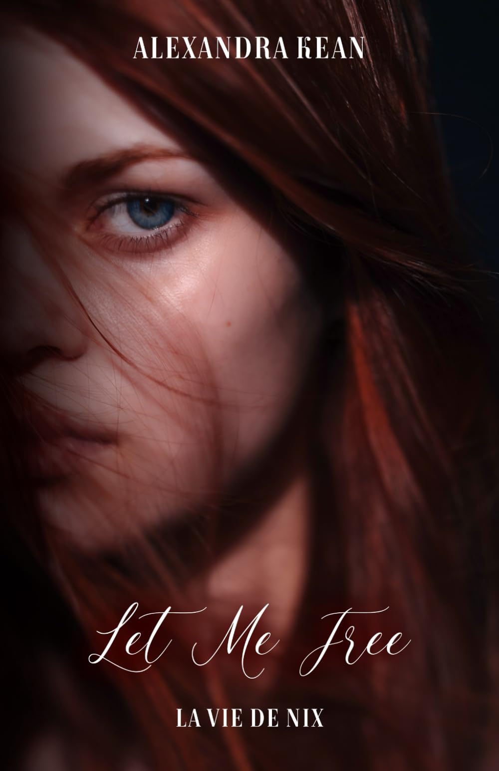 Let Me Free: La Vie de Nix book