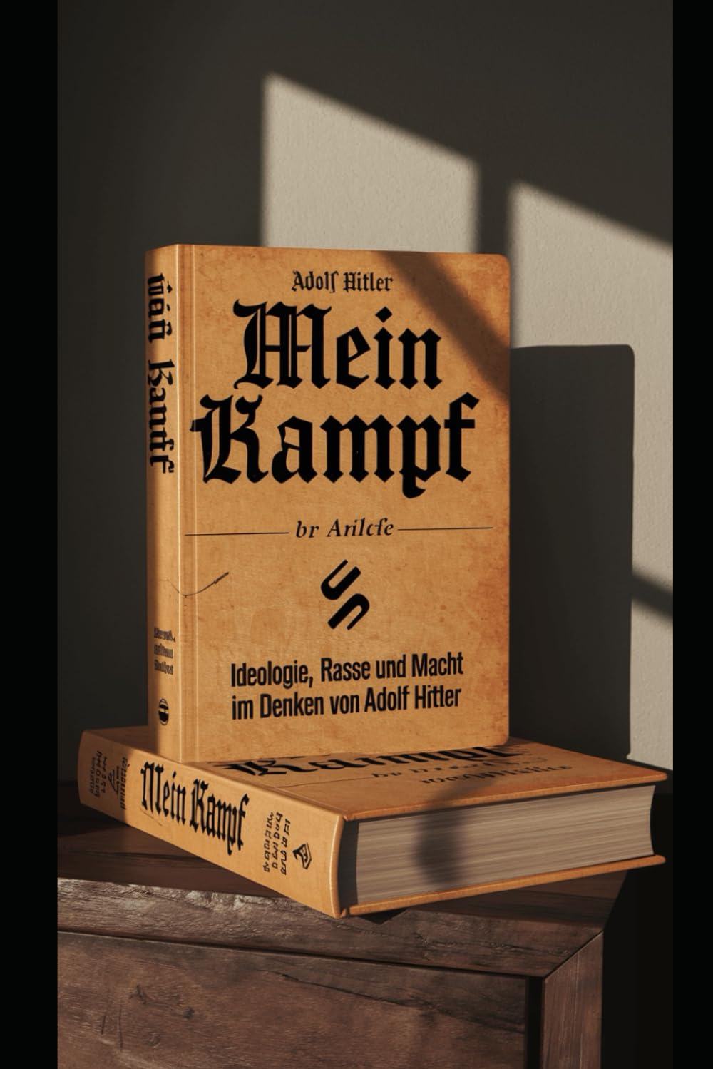 Mein Kampf: Ideologie, Rasse und Macht im Denken von Adolf Hitler Social Sciences
