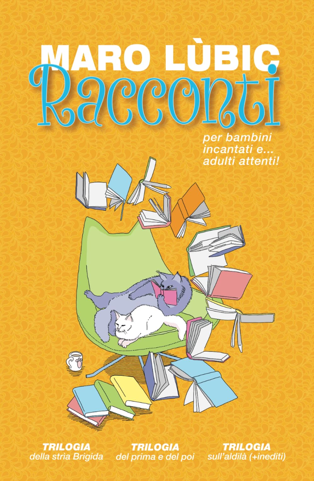 Racconti: per bambini incantati e... adulti attenti! book