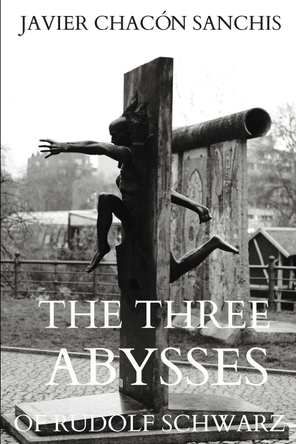 The Three Abysses of Rudolf Schwarz Contemporary literature