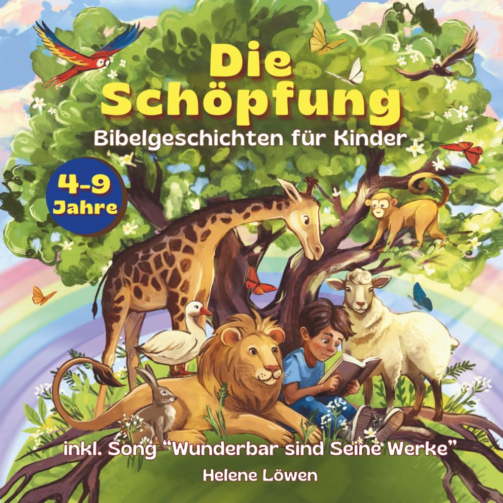 Die Schöpfung: Bibelgeschichten für Kinder, Buch über die Erschaffung der Welt, Alter 4-9 Jahre, Lied für Kinder "Wunderbar sind Seine Werke" inkl. Text und Klaviernoten book
