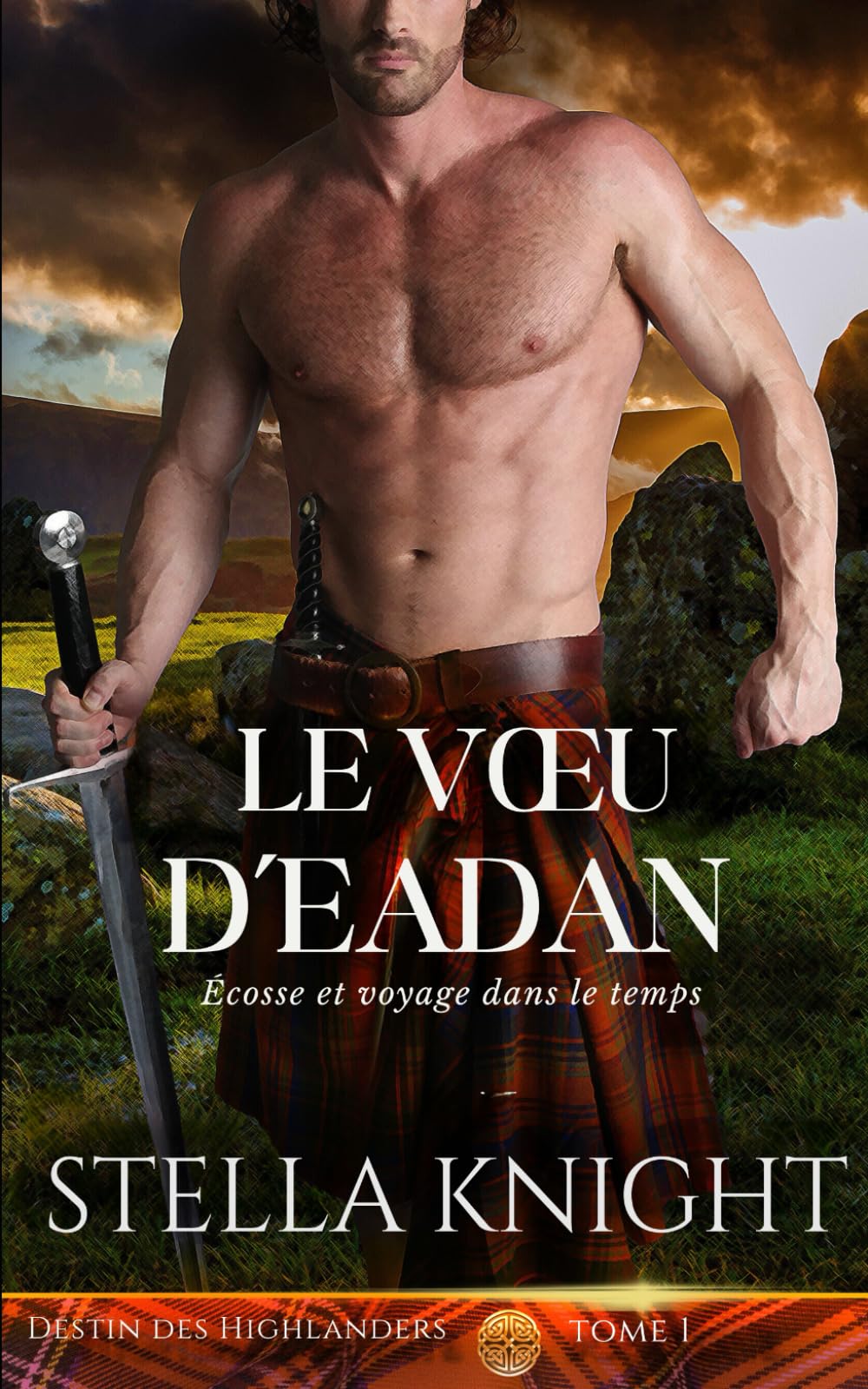 Le Vœu d'Eadan: Écosse et voyage dans le temps (Destin Des Highlanders, Band 1) Horror & Mystery