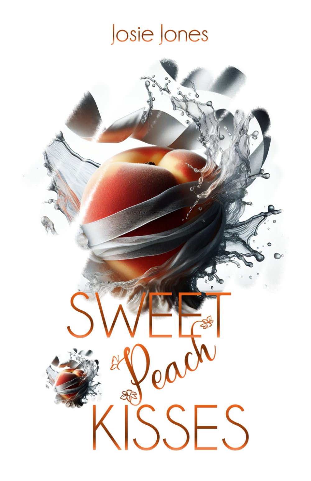 Sweet Peach Kisses (Fruit Lovers, Band 6) Holiday Reading