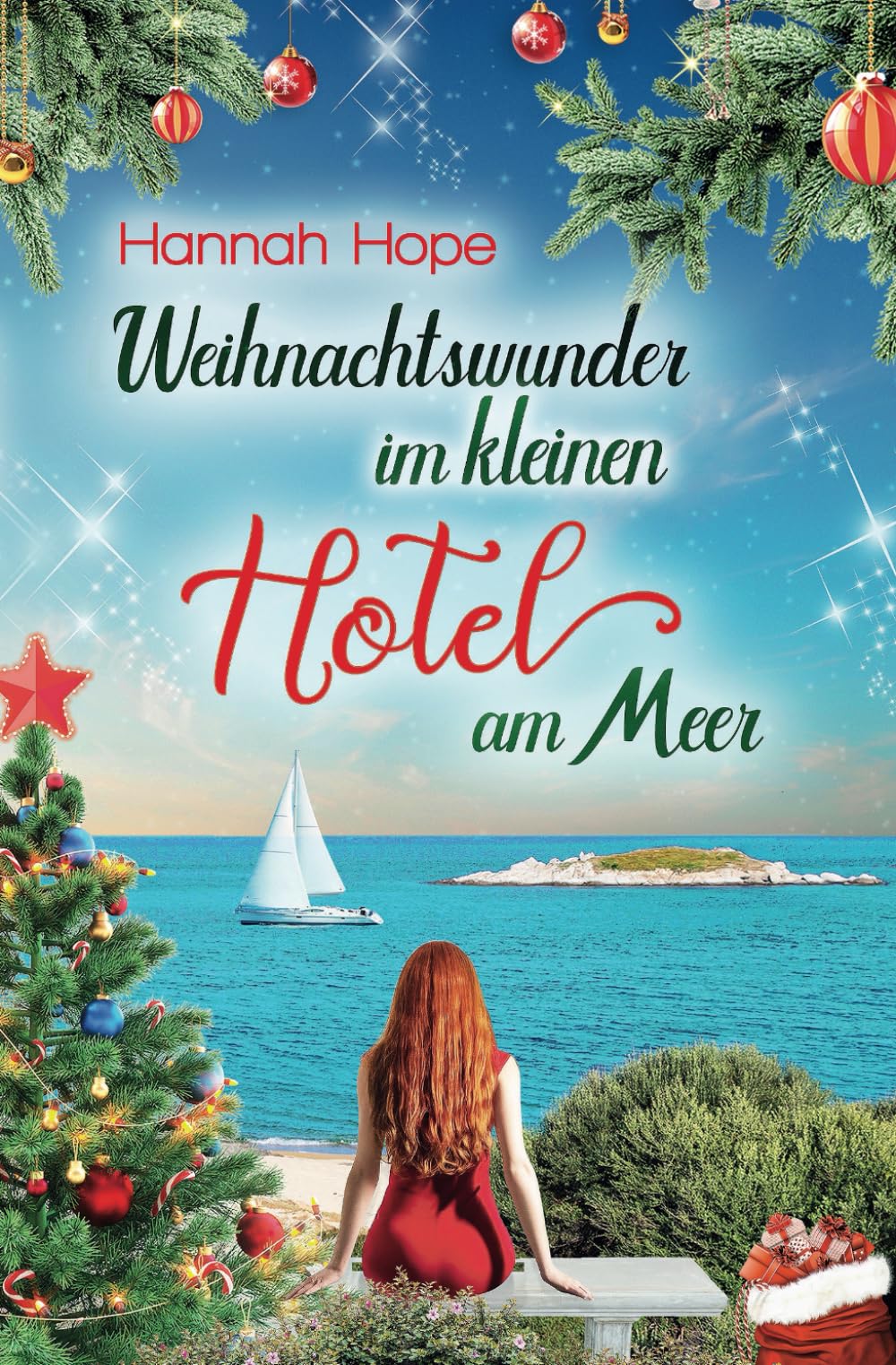 Weihnachtswunder im kleinen Hotel am Meer (Mallorca, Band 7) Contemporary literature