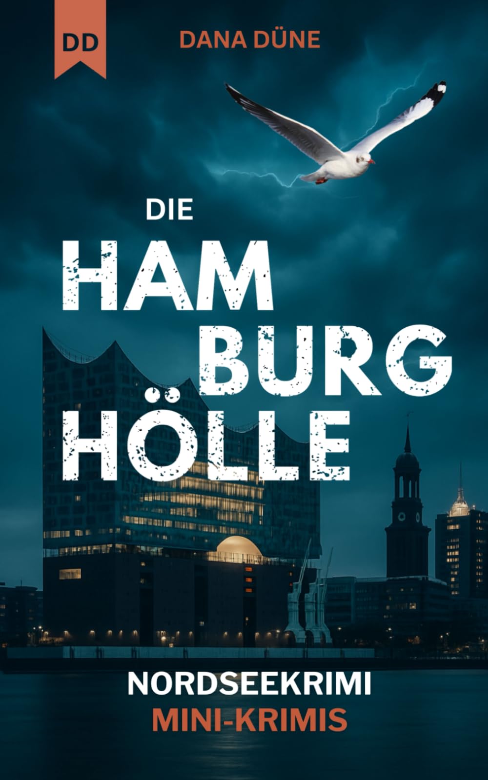 Die Hamburg-Hölle: Die Vorgeschichte: Küstenkrimi (Ein Fall für die Insel-Kripo Helgoland) Holiday Reading