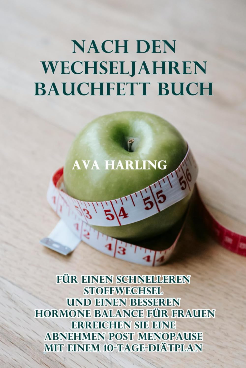 Nach Den Wechseljahren Bauchfett Buch: Für einen schnelleren Stoffwechsel und einen besseren Hormone Balance für Frauen. Erreichen Sie eine Abnehmen Post Menopause mit einem 10-Tage-Diätplan Partnership & Love