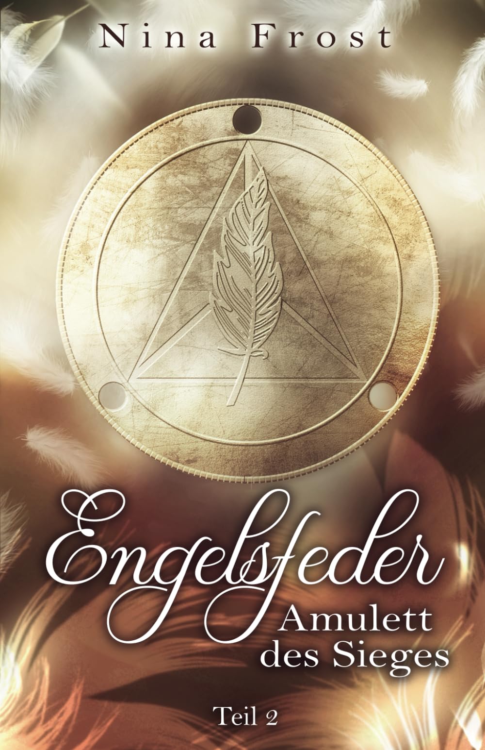 Engelsfeder 2 - Amulett des Sieges (Engelsfeder-Reihe) Action & Adventure