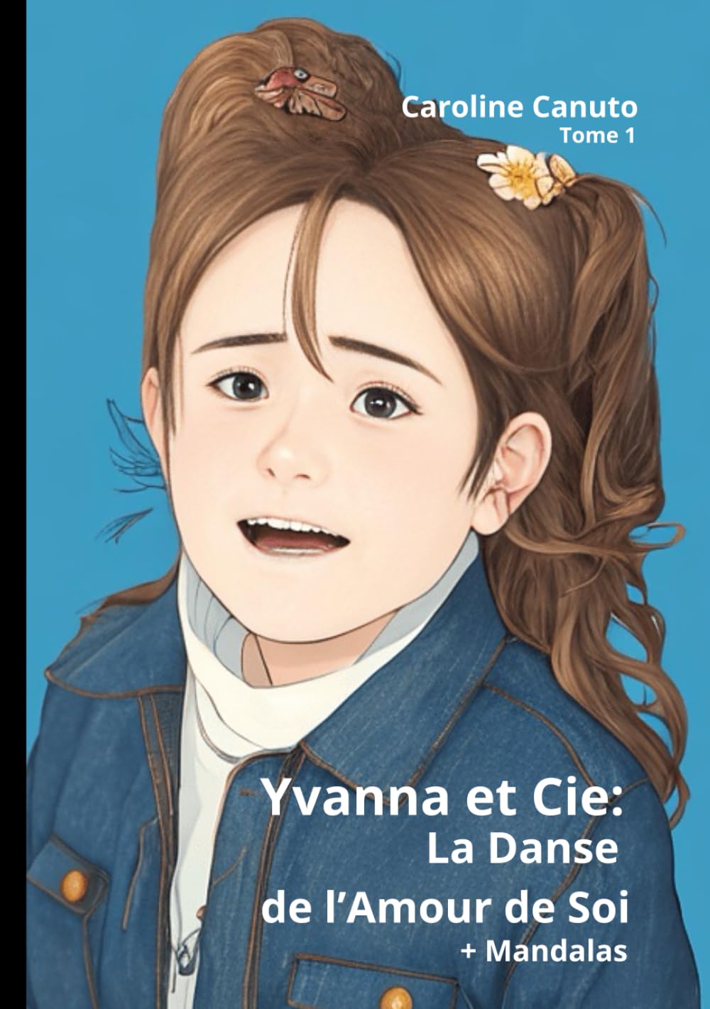 Yvanna et Cie: La Danse de l’Amour de Soi book