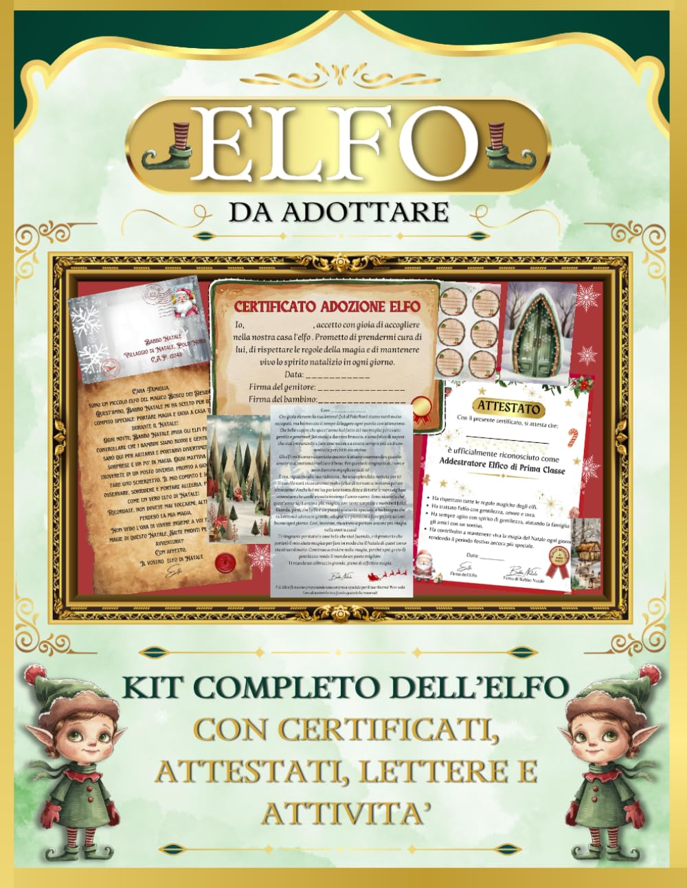 Elfo Da Adottare: Guida Completa con Attestati, Lettere, Idee e Giochi per Accogliere un Elfo in Casa book