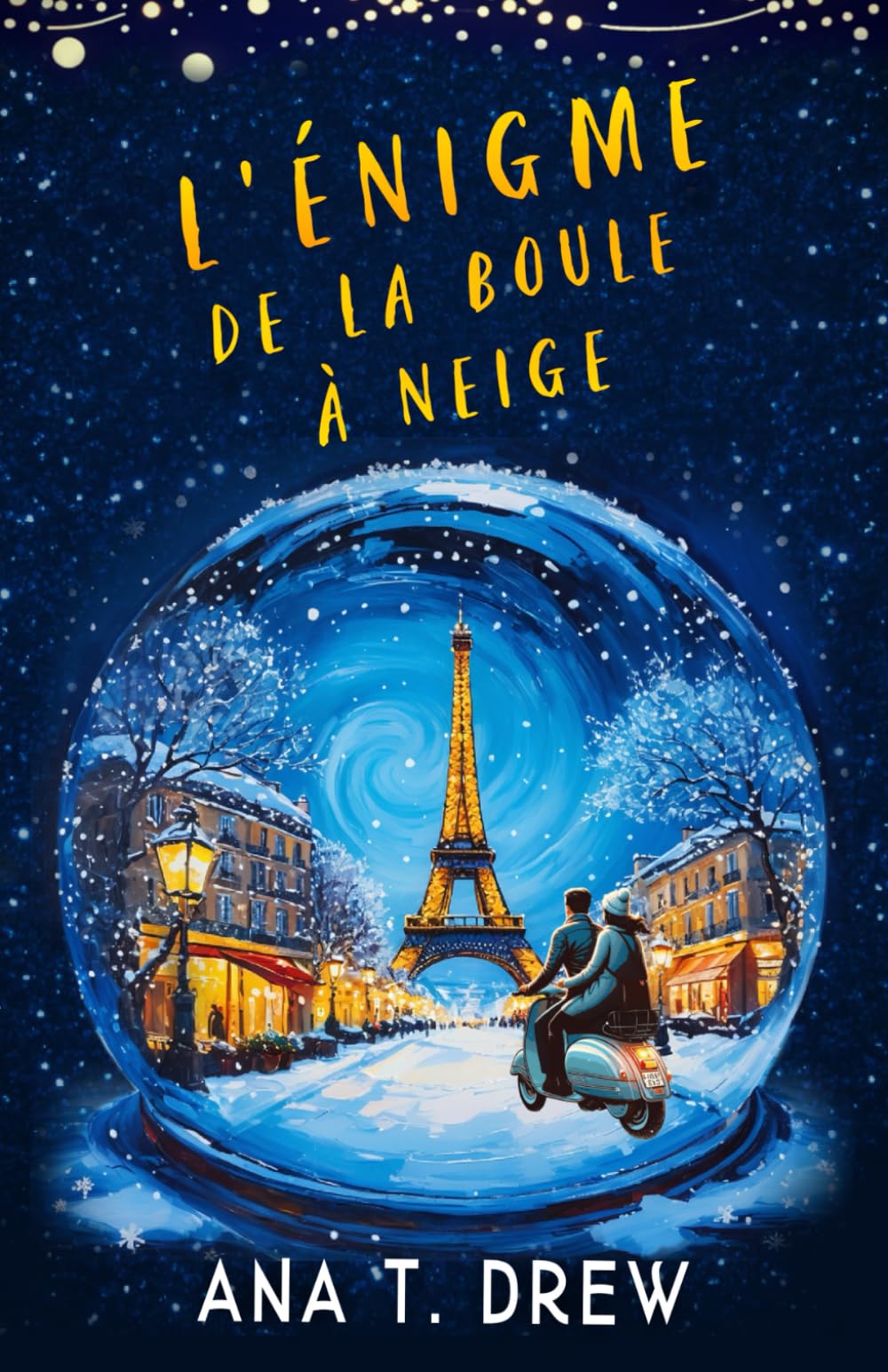 L'Enigme de la boule à neige: un roman de Noël inspiré de la vraie «affaire Chagall» Biographies