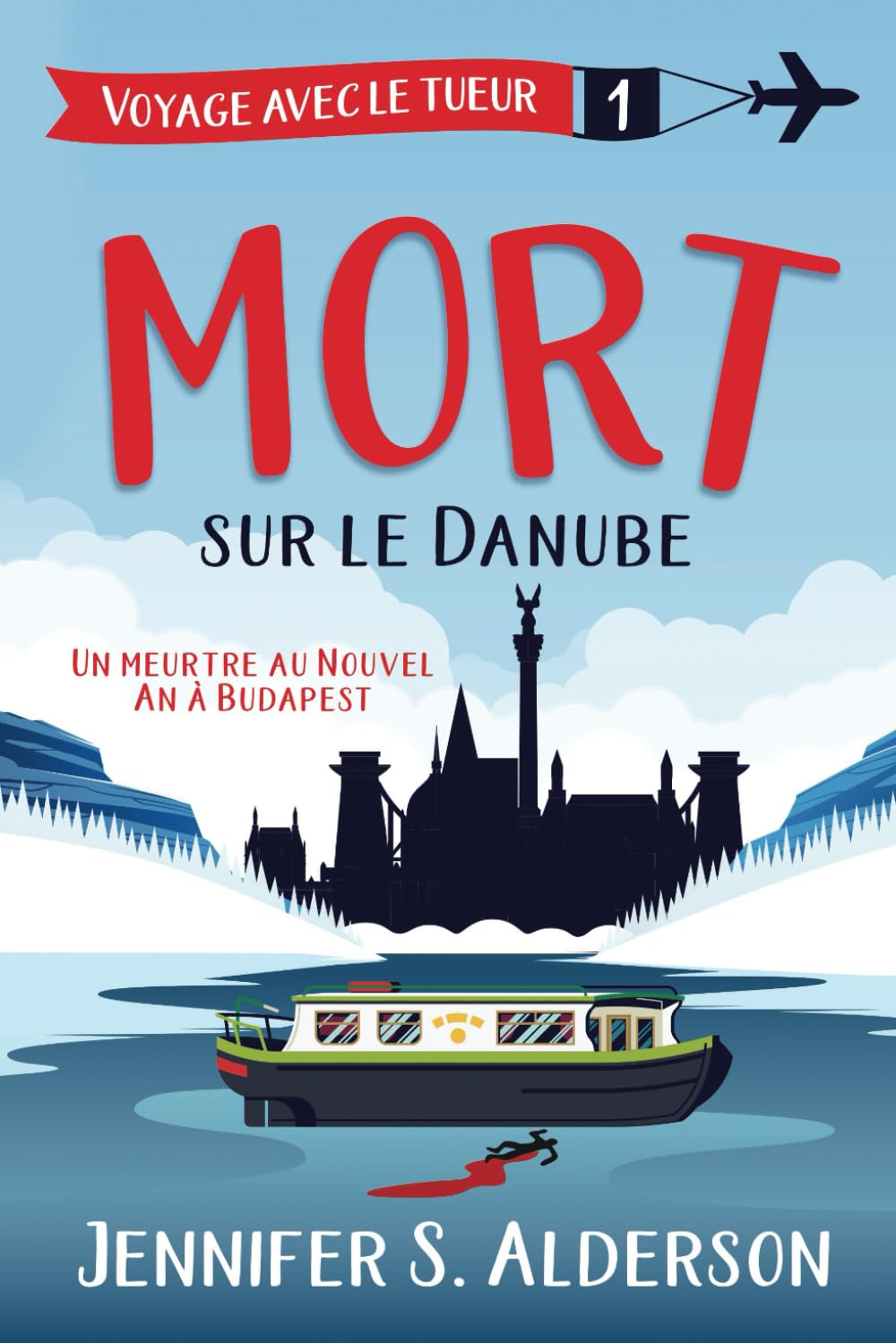 Mort sur le Danube: Un meurtre au Nouvel An à Budapest book