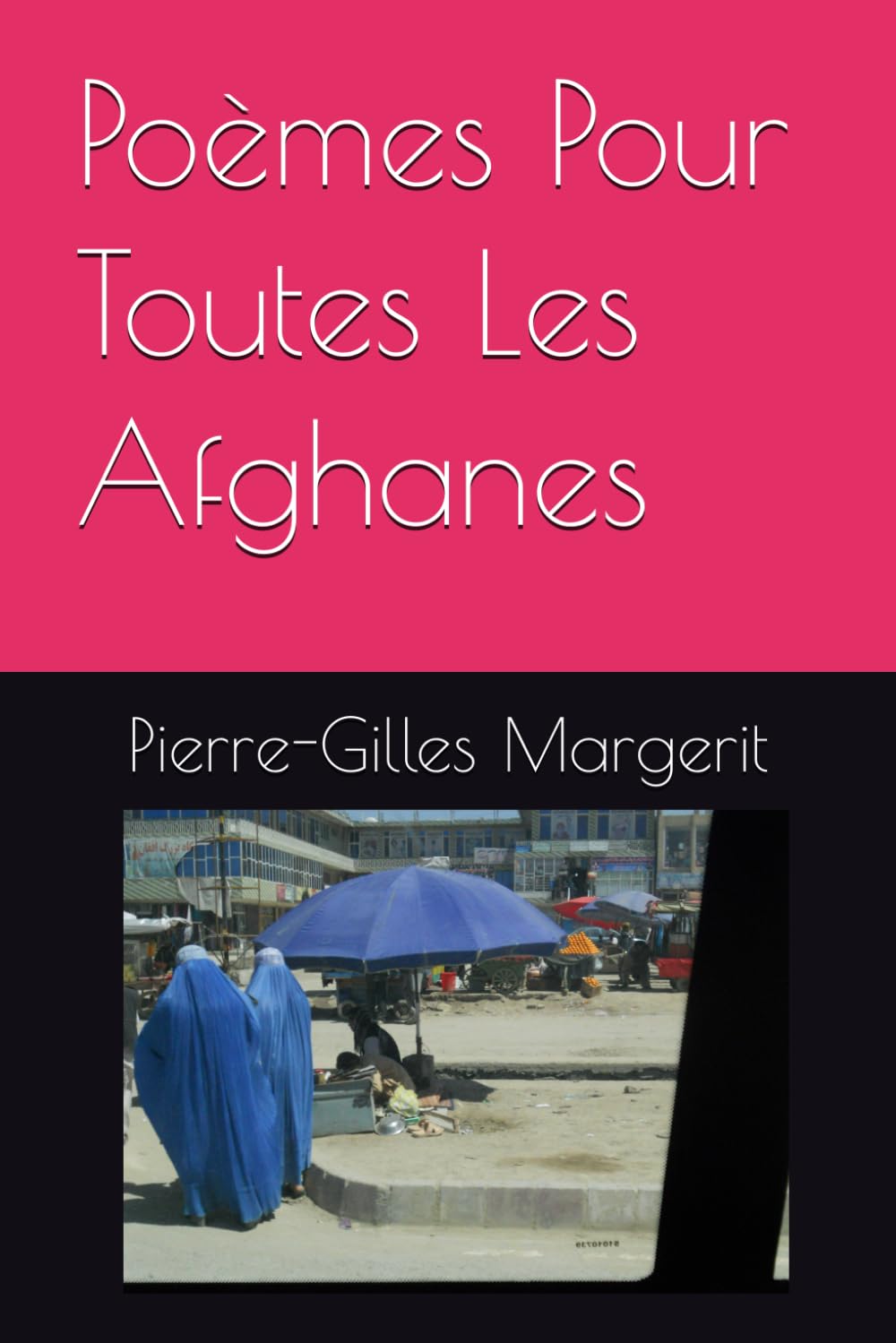 Poèmes Pour Toutes Les Afghanes book