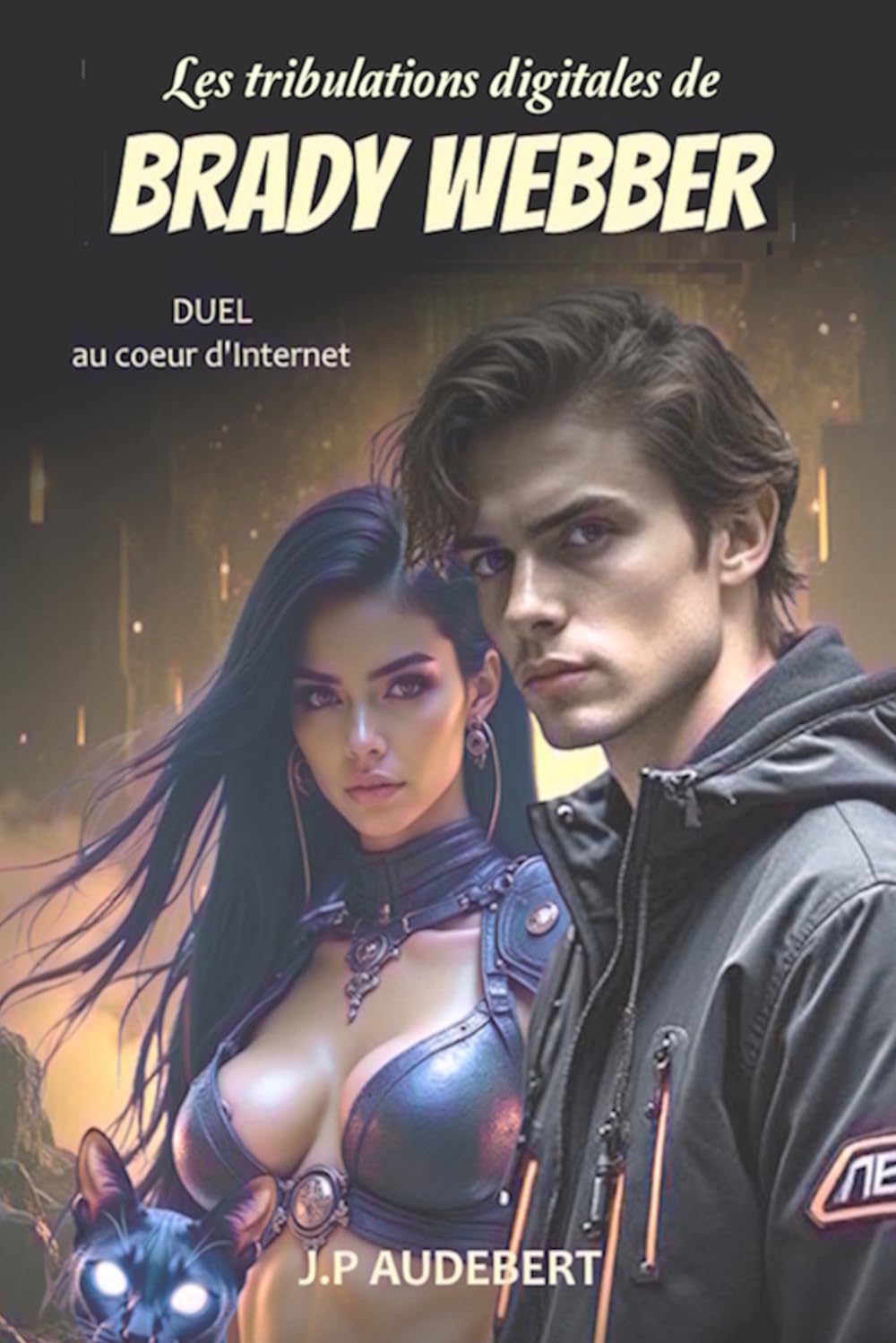 Les tribulations numériques de BRADY WEBBER: Duel au cœur d'Internet book