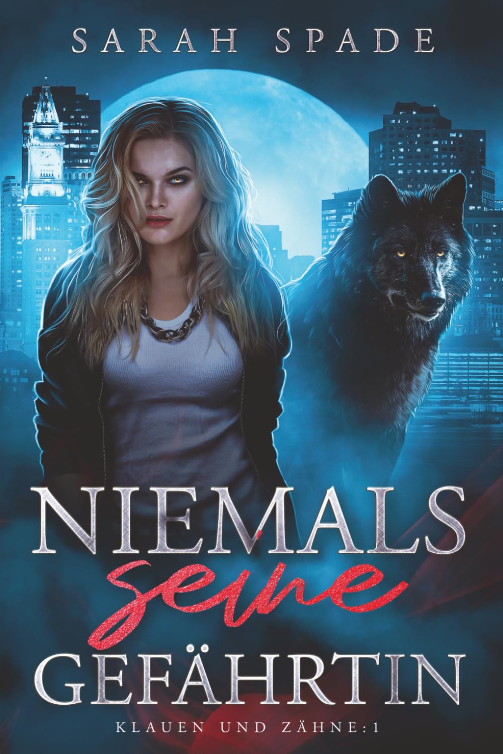 Niemals seine Gefährtin: Eine Romanze abgelehnter Gefährten: 1 book