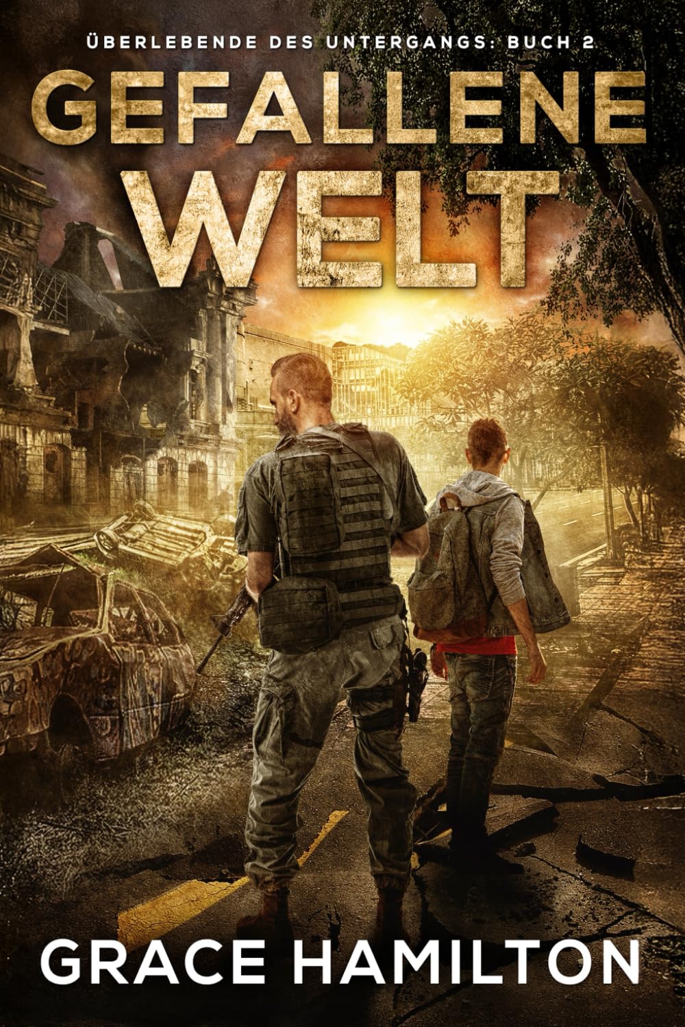 Gefallene Welt: Eine postapokalyptische CME-Saga voller faszinierender Charaktere und Prepper-Informationen (Überlebende des Untergangs, Band 2) Action & Adventure