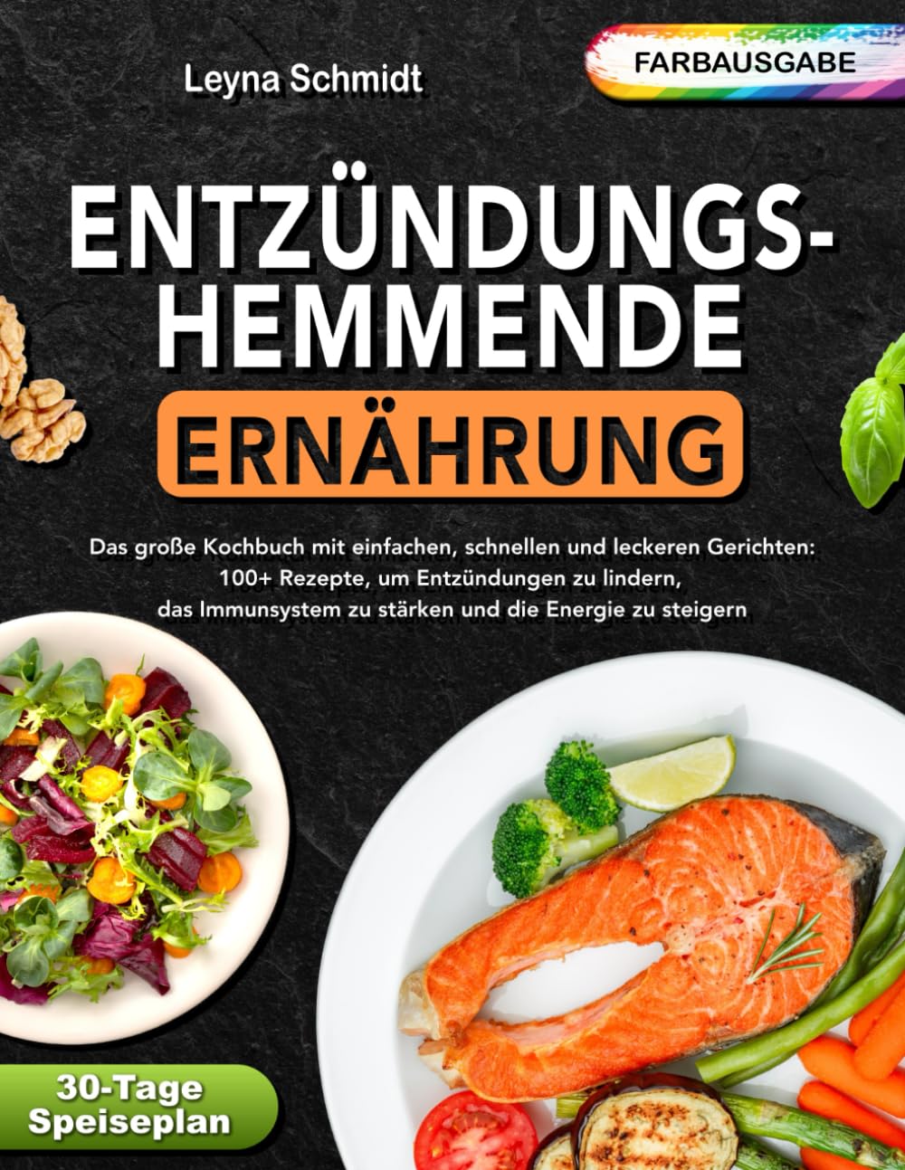 Entzündungshemmende Ernährung. Das große Kochbuch mit einfachen, schnellen und leckeren Gerichten: 100+ Rezepte, um Entzündungen zu lindern, das Immunsystem zu stärken und die Energie zu steigern Medicine