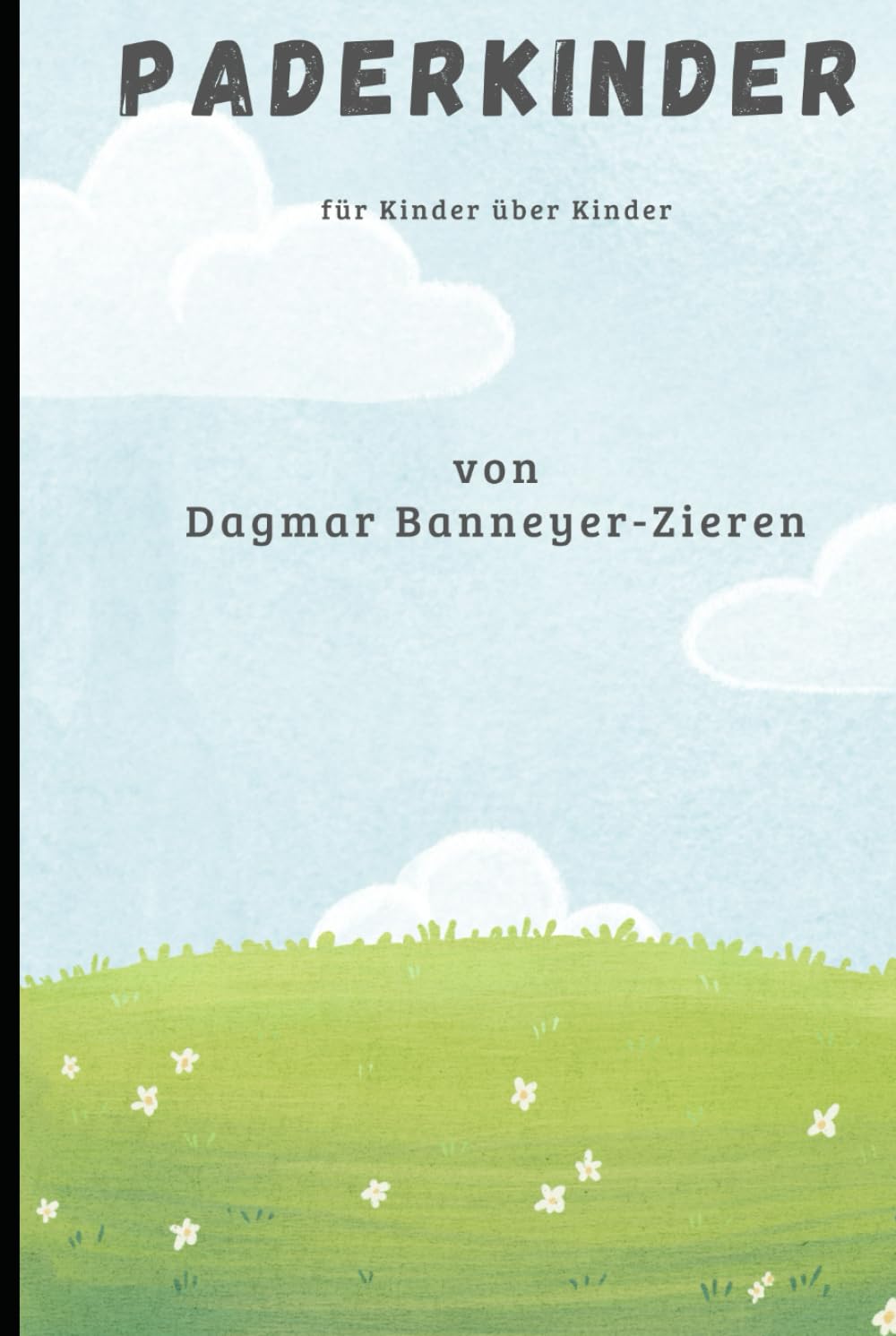 Paderkinder: Für Kinder über Kinder Non-fiction