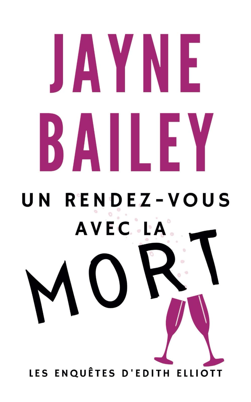 Un Rendez-vous avec la Mort: Les Enquêtes d'Edith Elliott book