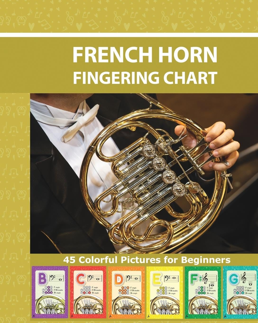 French Horn Fingering Chart: 45 Colorful Pictures for Beginners Film, Art & Culture