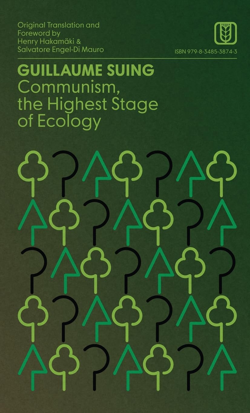 Communism, the Highest Stage of Ecology Social Sciences