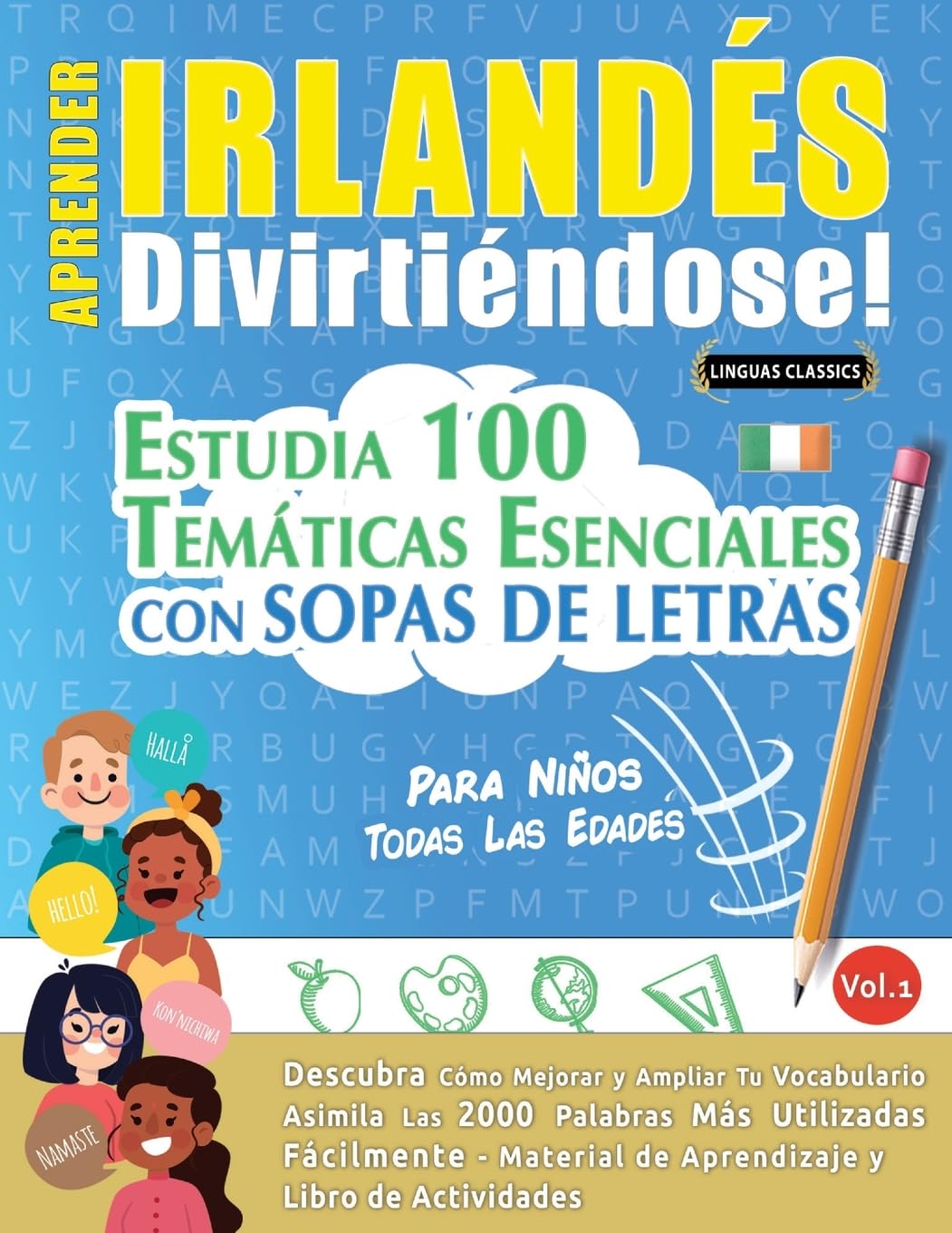 APRENDER IRLANDÉS DIVIRTIÉNDOSE! - PARA NIÑOS Foreign Languages ​​& Dictionaries