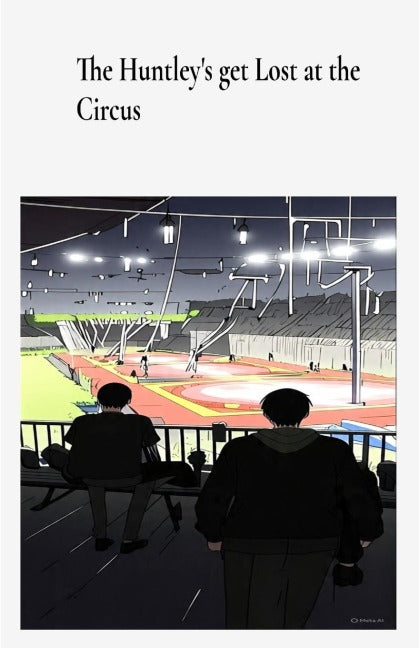 The Huntley's get Lost at the Circus Novels & Short Stories