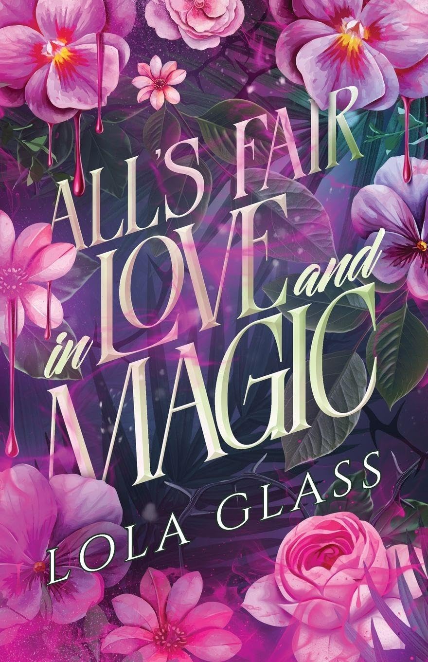All's Fair in Love and Magic Historical Fiction