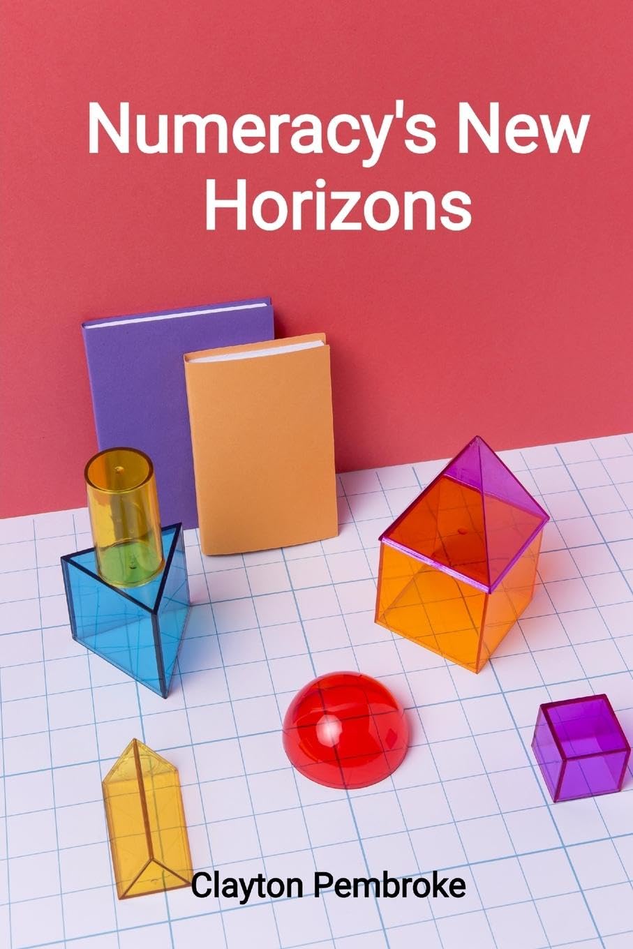 Numeracy's New Horizons Mathematics