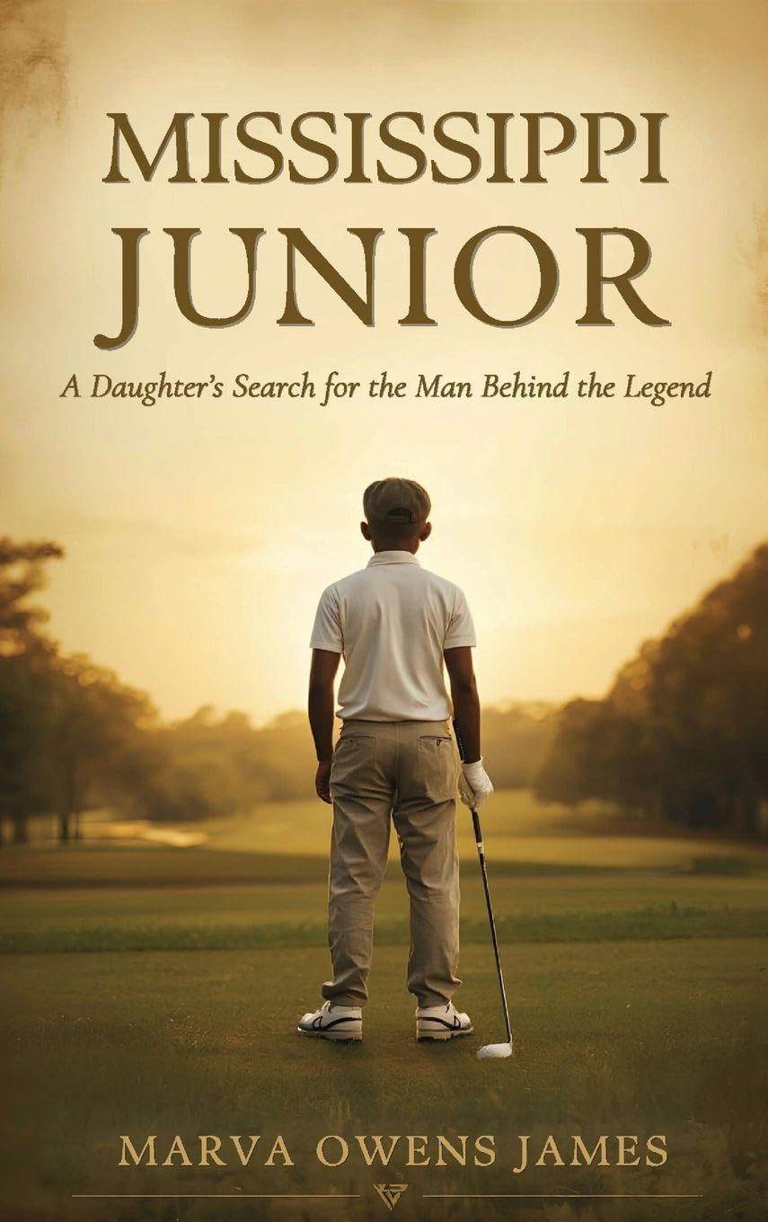 Mississippi Junior -- A Daughter's Search for the Man Behind the Legend Memories