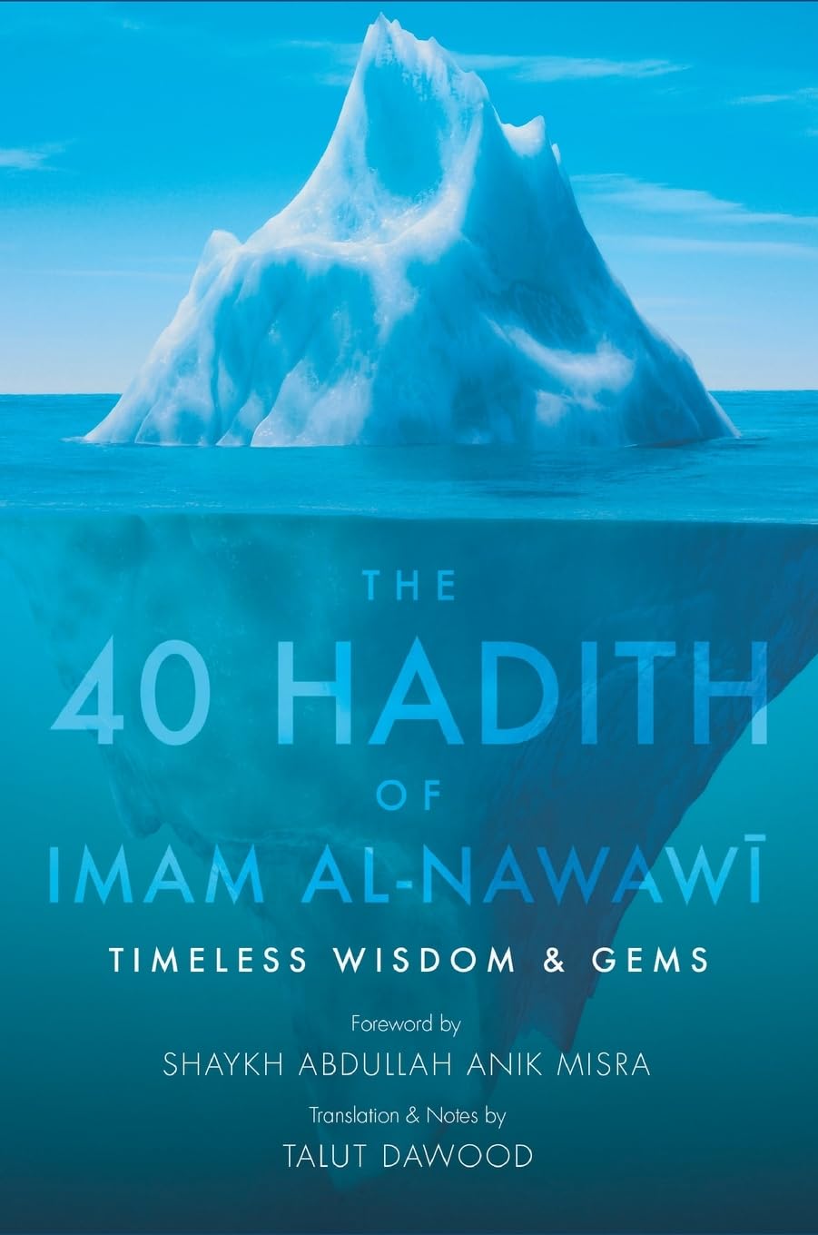 The 40 Hadith of Imam al-Nawawi (HB) Religion & Esotericism