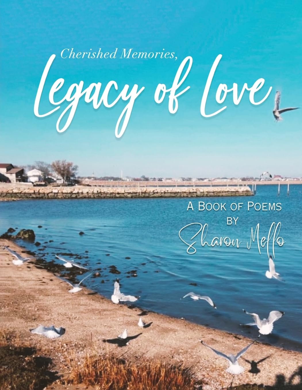 Cherished Memories, Legacy of Love Poetry