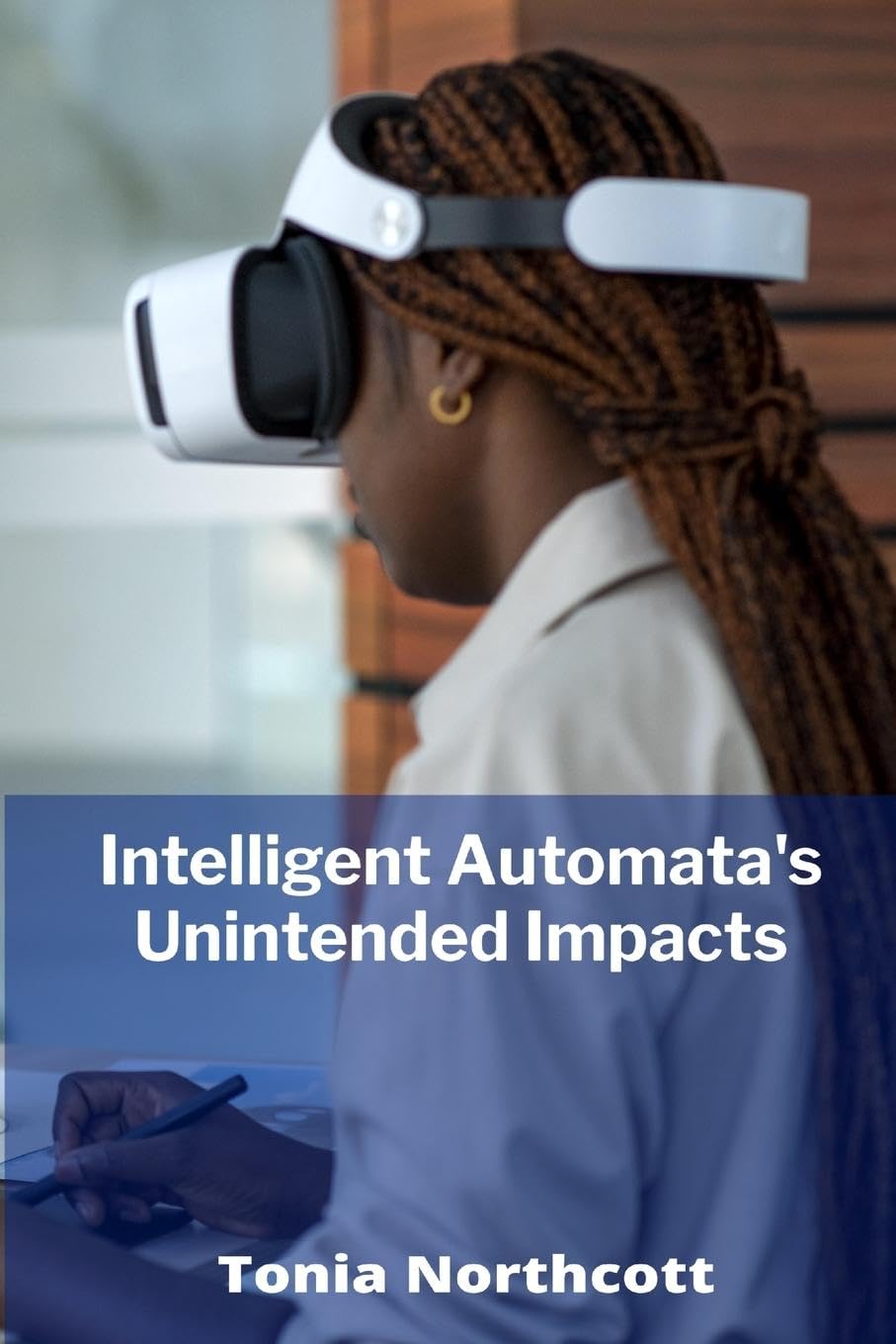 Intelligent Automata's Unintended Impacts Law