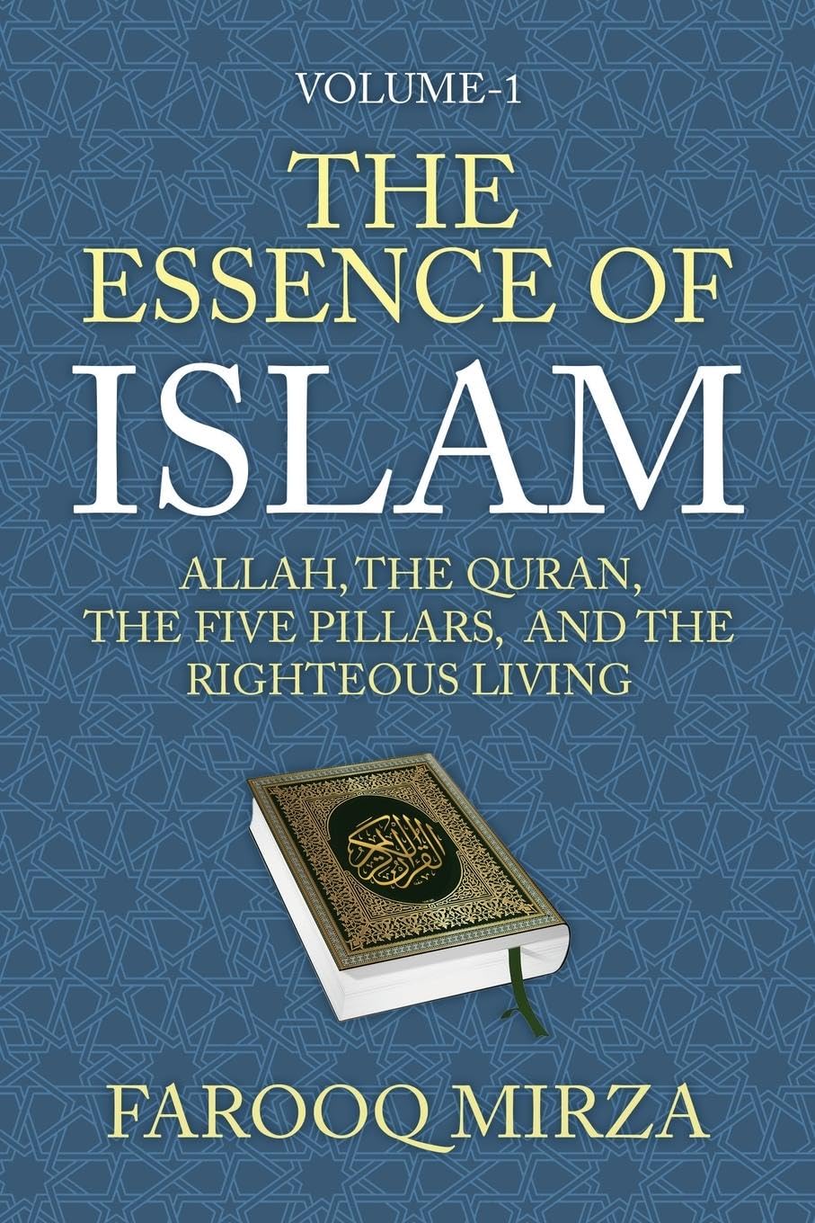 The Essence of Islam Religion & Esotericism