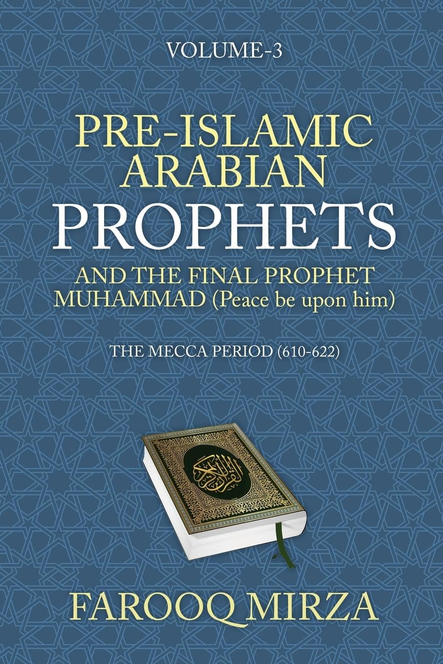 Pre-Islamic Arabian Prophets and the Final Prophet Muhammad (Peace be upon him) Religion & Esotericism
